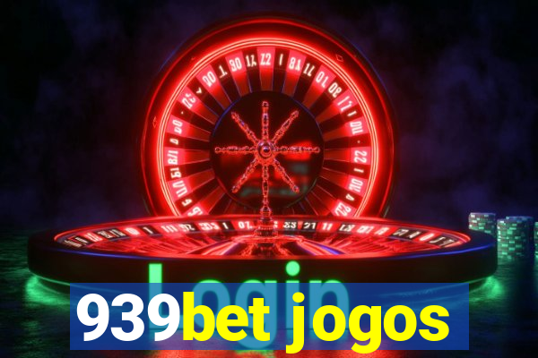 939bet jogos